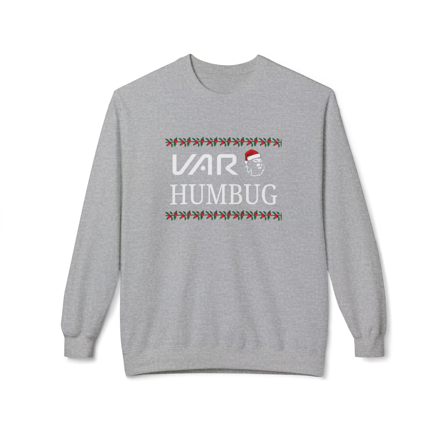 VAR Humbug Sweatshirt